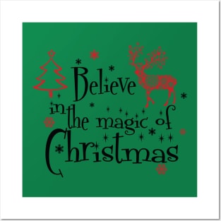 Believe In The Magic Of Christmas Posters and Art